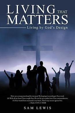 E-Book (epub) Living That Matters von Sam Lewis