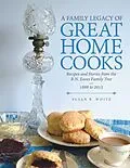 E-Book (epub) A Family Legacy of Great Home Cooks von Susan B. White