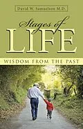 E-Book (epub) Stages of Life von David W. Samuelson M. D.