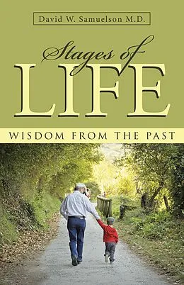 E-Book (epub) Stages of Life von David W. Samuelson M. D.