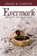 E-Book (epub) Evermark von Annie B. Carwyn