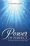 E-Book (epub) Power of Perfect von E. Palmer Cobb