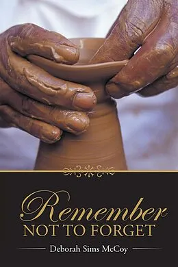 E-Book (epub) Remember Not to Forget von Deborah Sims McCoy