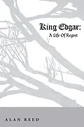 E-Book (epub) King Edgar von Alan Reed