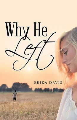 E-Book (epub) Why He Left von Erika Davis