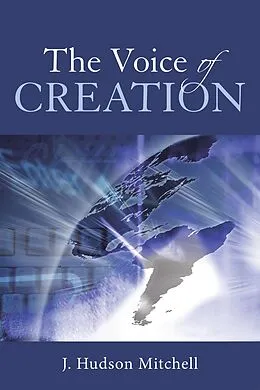E-Book (epub) The Voice of Creation von J. Mitchell