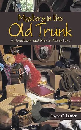 E-Book (epub) Mystery in the Old Trunk von Joyce C. Lanier