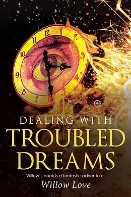 E-Book (epub) Dealing with Troubled Dreams von Willow Love