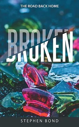 E-Book (epub) Broken von Stephen Bond