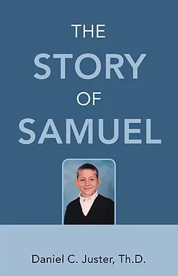 E-Book (epub) The Story of Samuel von Daniel C. Juster