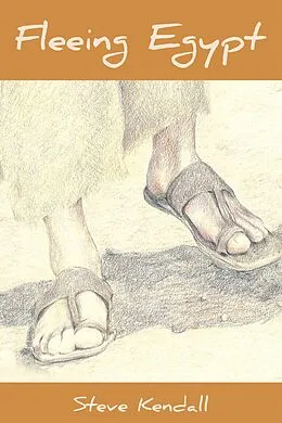 E-Book (epub) Fleeing Egypt von Steve Kendall