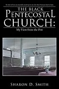 E-Book (epub) The Black Pentecostal Church: My View from the Pew von Sharon D. Smith