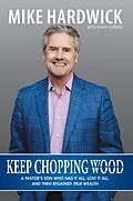 E-Book (epub) Keep Chopping Wood von Mike Hardwick