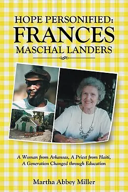 E-Book (epub) Hope Personified: Frances Maschal Landers von Martha Abbey Miller
