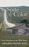E-Book (epub) In Spite of Color von Geraldine Phillips-Davis