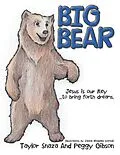 E-Book (epub) Big Bear von Taylor Snaza, Peggy Gibson