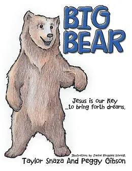 E-Book (epub) Big Bear von Taylor Snaza, Peggy Gibson