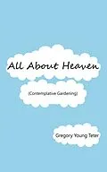 E-Book (epub) All About Heaven von Gregory Young Teter