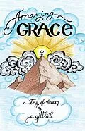 E-Book (epub) Amazing Grace von J. C. Gottlieb