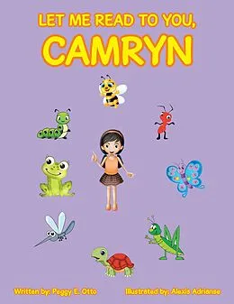 E-Book (epub) Let Me Read to You, Camryn von Peggy E. Otto
