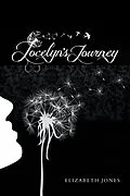 E-Book (epub) Jocelyn'S Journey von Elizabeth Jones