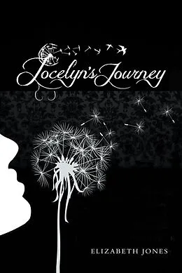 E-Book (epub) Jocelyn'S Journey von Elizabeth Jones