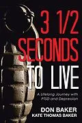 E-Book (epub) 3 1/2 Seconds to Live von Kate Thomas Baker, Don Baker