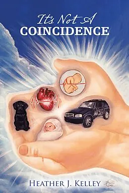 E-Book (epub) It'S Not a Coincidence von Heather J. Kelley