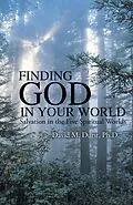 E-Book (epub) Finding God in Your World von David M. Durst Ph. D.