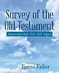 E-Book (epub) Survey of the Old Testament von Teresa Failor