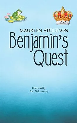E-Book (epub) Benjamin's Quest von Maureen Atcheson