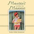 E-Book (epub) Maurie'S Lullaby for Mannie von Roslyn Ashley Henderson