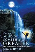 E-Book (epub) In the Mind of Something Greater von Lisa C. Hynes