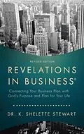 E-Book (epub) Revelations in Business von K. Shelette Stewart