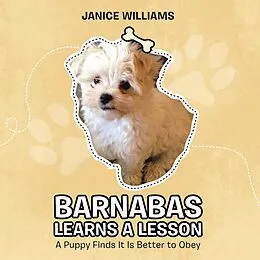 E-Book (epub) Barnabas Learns a Lesson von Janice Williams