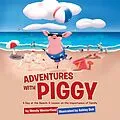 E-Book (epub) Adventures with Piggy von Wendy Westerfield