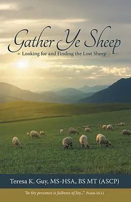 E-Book (epub) Gather Ye Sheep von Teresa K. Guy