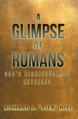 E-Book (epub) A Glimpse of Romans von Richard J. Hill