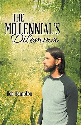 E-Book (epub) The Millennial'S Dilemma von Bob Hampton