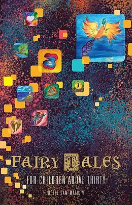 E-Book (epub) Fairy Tales for Children Above Thirty von Betty Sam Mathew