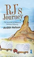 E-Book (epub) Rj'S Journey von Ardith Nelson