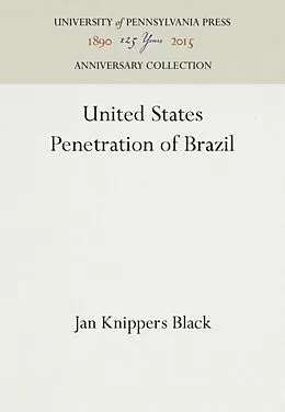 E-Book (pdf) United States Penetration of Brazil von Jan Knippers Black