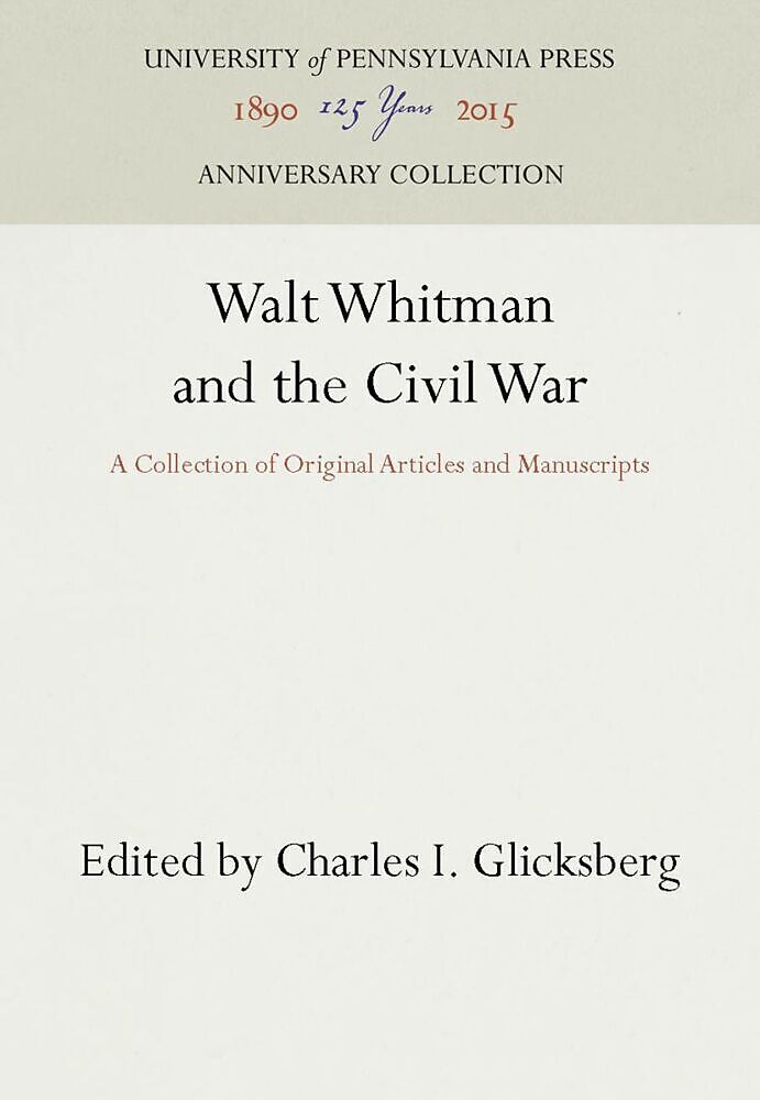 Walt Whitman and the Civil War