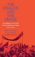 E-Book (epub) The Dragon and the Snake von Millicent Anne Gates, E. Bruce Geelhoed
