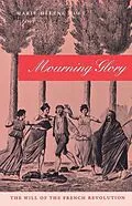 E-Book (epub) Mourning Glory von Marie-Hélène Huet