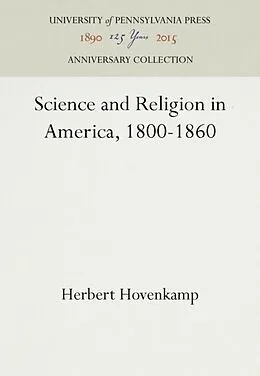 E-Book (pdf) Science and Religion in America, 1800-1860 von Herbert Hovenkamp