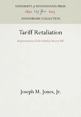 E-Book (pdf) Tariff Retaliation von Jr. Joseph M. Jones