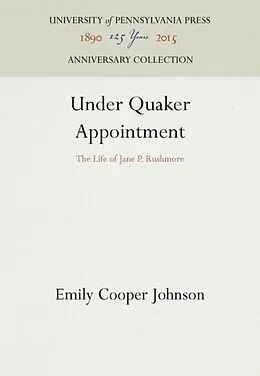 E-Book (pdf) Under Quaker Appointment von Emily Cooper Johnson