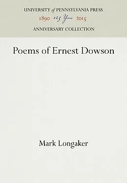 E-Book (pdf) Poems of Ernest Dowson von Mark Longaker