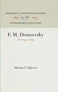 E-Book (pdf) F. M. Dostoevsky von Miriam T. Sajkovic